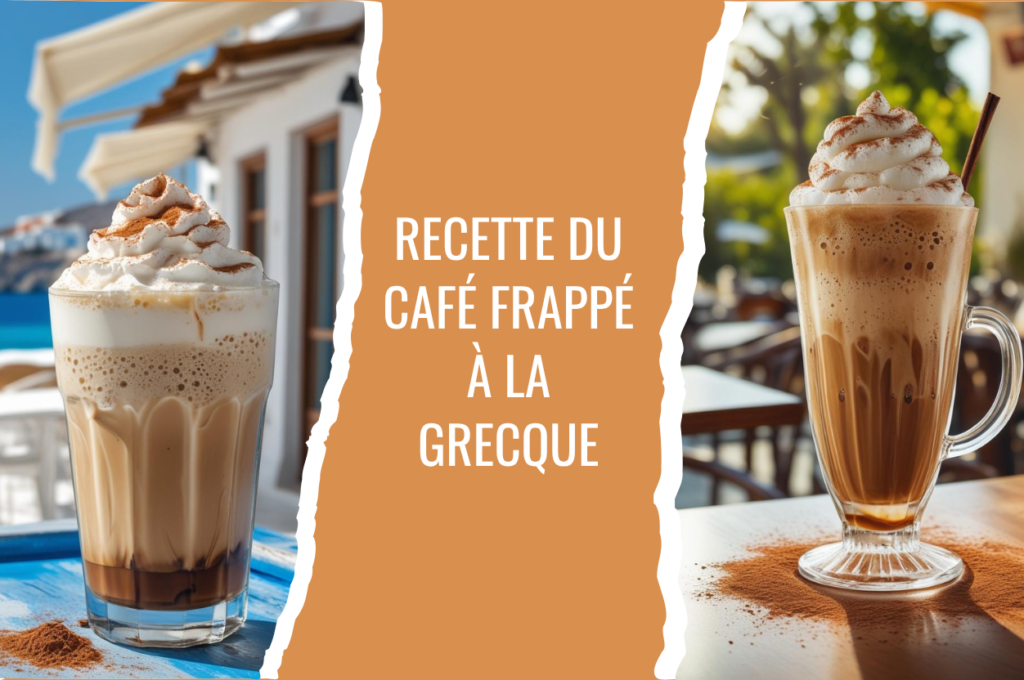 Recette du café frappé à la grecque